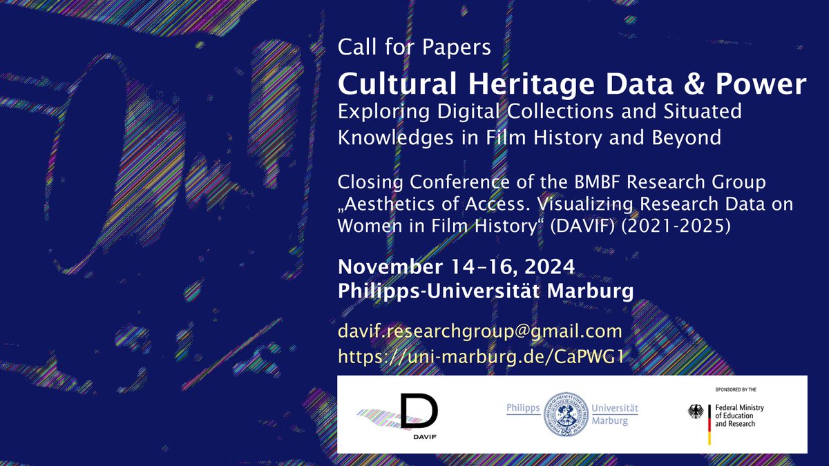 We're pleased to announce the #CfP for our closing conference called 'Cultural Heritage Data & Power', which will take place from Nov 14–16, 2024 @Uni_MR! ✨ Submissions are open until April 30th - find the CfP & more info here: uni-marburg.de/CaPWG1 📨 #DH #FilmStudies #DAVIF