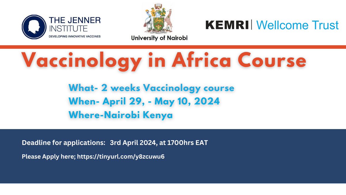 Call for applications for the Vaccinology in Africa Course! Register to see applications guidelines tinyurl.com/y8zcuwu6 @JennerInstitute @uonbi Jenner Vaccine Foundation @gatesfoundation @George_Warimwe