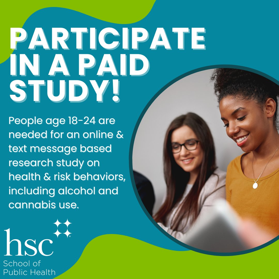 Participants needed for an online and text message-based research study on health and risk behaviors, including alcohol and cannabis use, among 18 to 24-year-olds. This is a paid research study if eligible. To get started, visit our website at unthsc.edu/starrequip (also linked