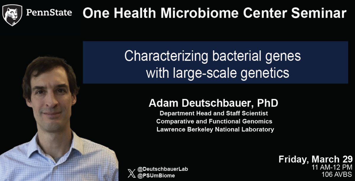 One Health Microbiome Center (@psumbiome) on Twitter photo Join us this Friday at 11 AM EST for a seminar led by Dr. Adam Deutschubauer (<a href="/DeutschbauerLab/">@Deutschbauer_Lab</a>) visiting from Lawrence Berkeley National Laboratory (<a href="/BerkeleyLab/">Berkeley Lab</a>).
We are excited to hear about the approaches and tools he has developed for microbial functional genomics!🦠🧬 Join us this Friday at 11 AM EST for a seminar led by Dr. Adam Deutschubauer (<a href="/DeutschbauerLab/">@Deutschbauer_Lab</a>) visiting from Lawrence Berkeley National Laboratory (<a href="/BerkeleyLab/">Berkeley Lab</a>).
We are excited to hear about the approaches and tools he has developed for microbial functional genomics!🦠🧬