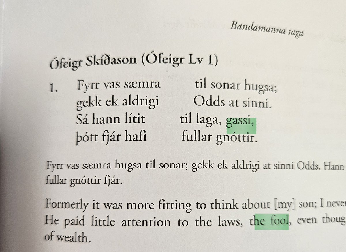 Delighted to report the oldest attestation of the phrase 'silly goose' I've ever seen This Old Norse skaldic stanza (ca. 1300) calls a man a fool for refusing to learn about the law. He's called a 'gassi', lit: a goose