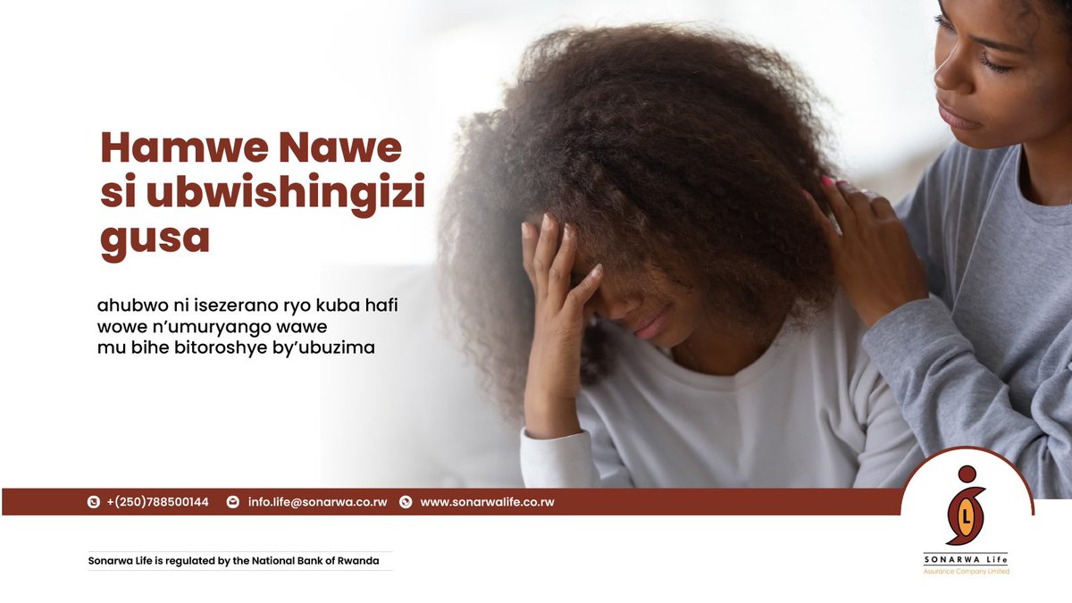 Ibyago ntibiteguza kandi iyo bije bishegesha umuryango. #SonarwaLife ifasha gufata mu mugongo umuryango mu bihe bikomeye by’ubuzima, binyuze mubwishingizi bw’ubuzima bwa #HamweNawe #StrengthInSolidarity