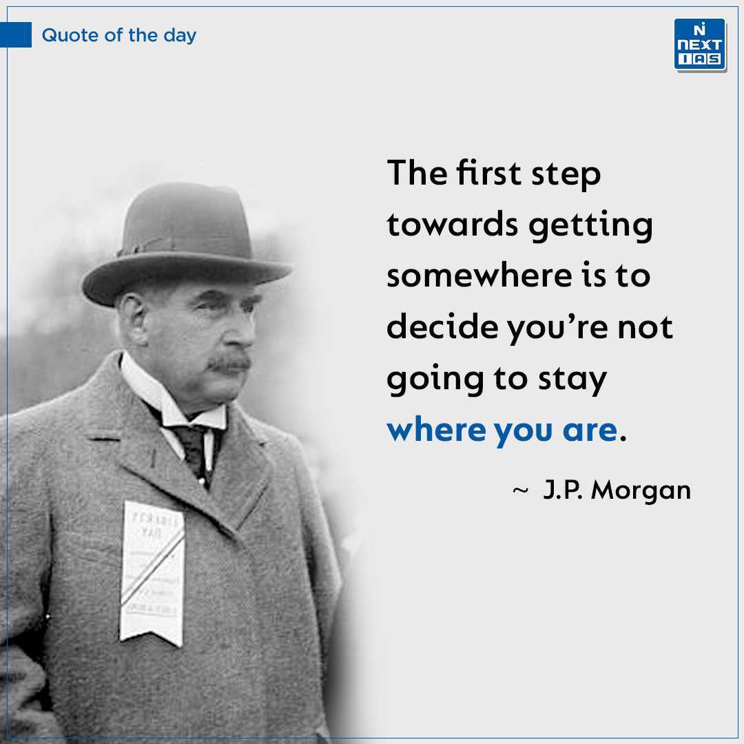 NEXTIAS_Delhi's tweet photo. Quote of the Day ✨
#quoteoftoday #upsc #nextias #quotesdaily #dedication #hardwork #JPMorgan #firststep #FirstStepForward https://t.co/ycPKYKnEfz