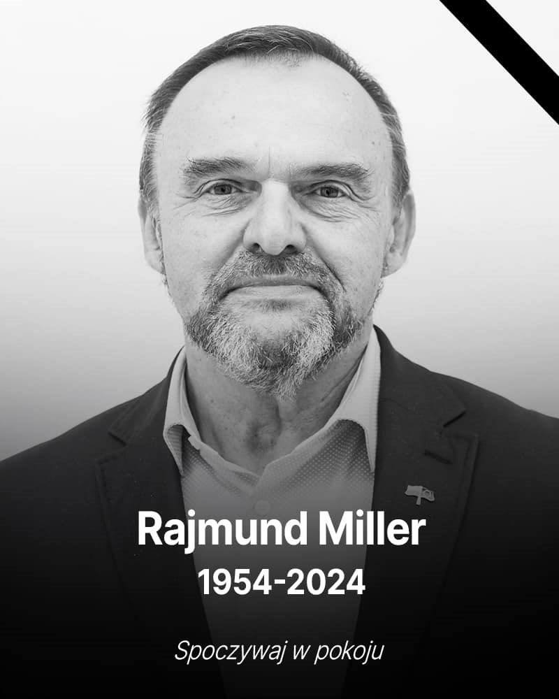 Dziś odszedł Rajmund Miller, nasz kolega z sejmowych ław, ale przede wszystkim dobry człowiek i wspaniały lekarz. Będziemy o Tobie pamiętać. 🖤