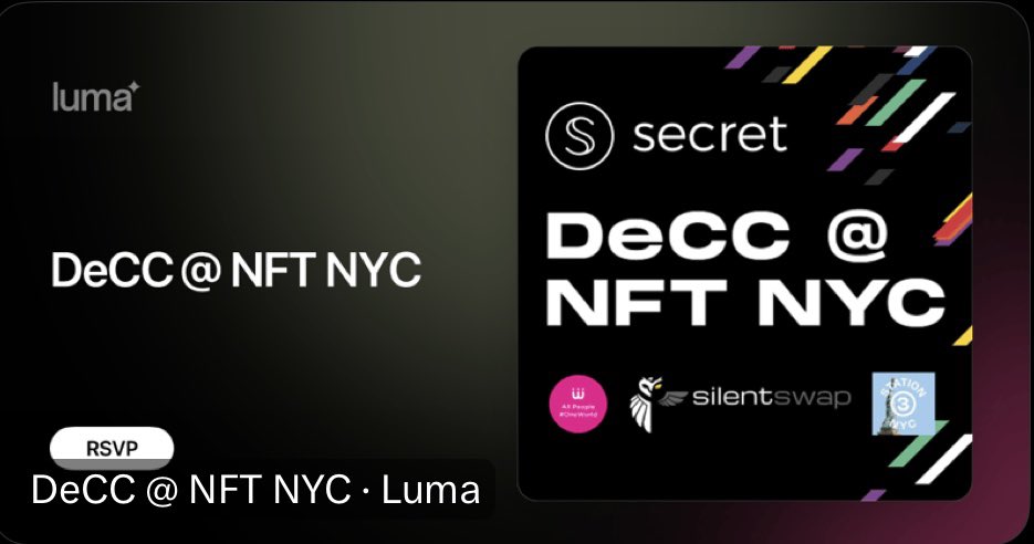 We've partnered up with <a href="/SecretNetwork/">Secret Network</a> to host a special event on April 3rd. 

📍 Meet us at DeCC @ NFT NYC to dive deep into industry secrets, forge valuable connections, and collaborate with the brightest minds in the blockchain space.

🍷 Drinks and appetizers will be