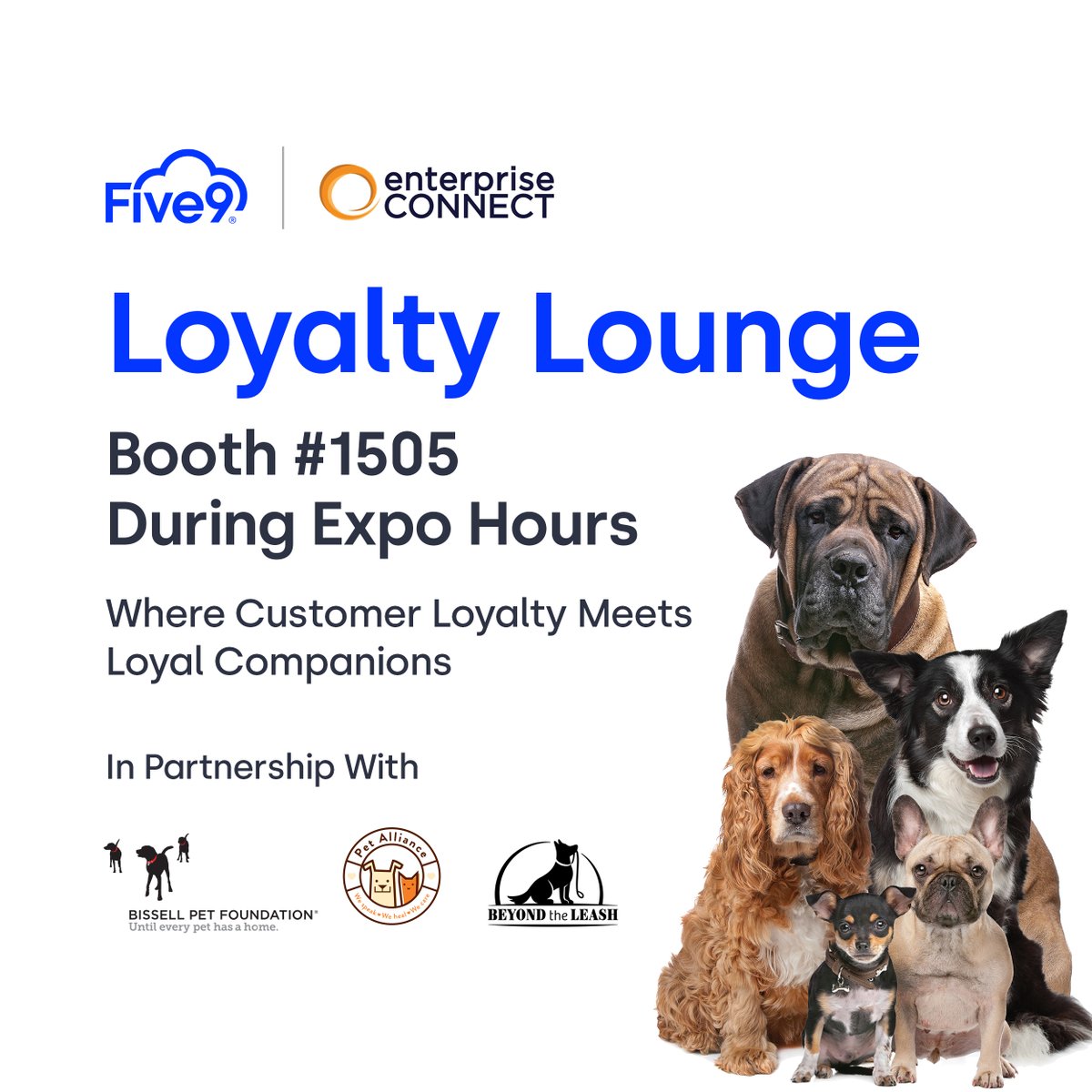 Five9's tweet photo. Five9 &amp; @BISSELLclean are transforming #CX &amp; building unrivaled loyalty through personalized, human interaction. Explore what it means to build loyal customers while enjoying the company of our most loyal companions. @BISSELLPets @enterprisecon #EnterpriseConnect #GiveBack https://t.co/0IvZBHFYJx
