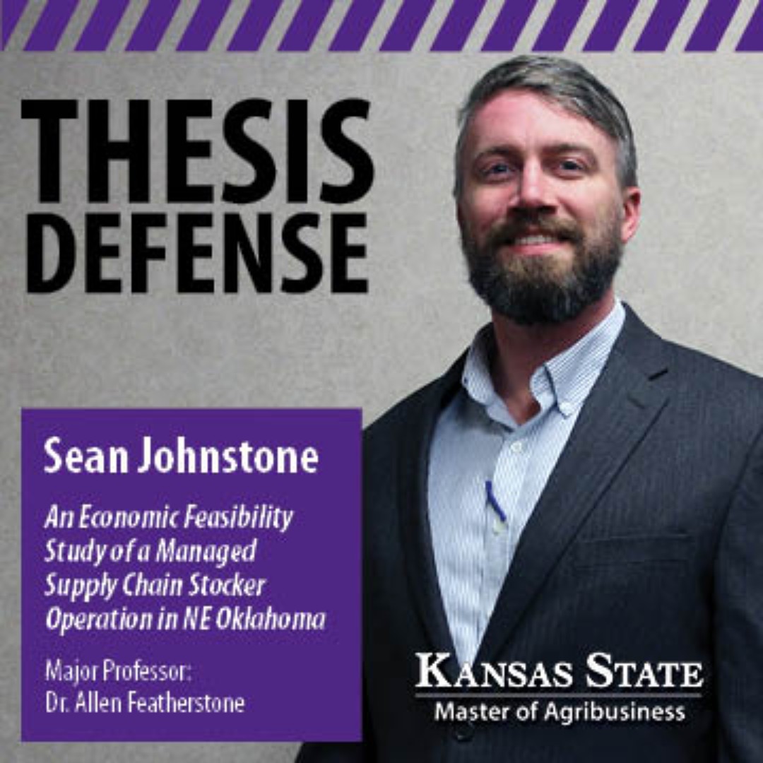 Sean Johnstone, #MABClassof2024, will defend his MAB thesis, “An Economic Feasibility Study of a Managed Supply Chain Stocker Operation in NE Oklahoma,” on Tuesday, April 2 at 8:30 a.m. Major Professor: Dr. Allen Featherstone