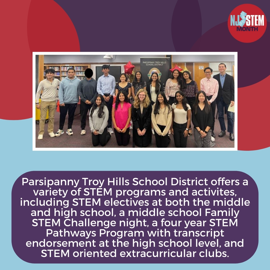 Our final #NJSTEMMonth highlight features Parsipanny-Troy Hills School District, which offers a variety of STEM programs such as its Family STEM Challenge, a four-year STEM Pathways program, and plenty of extracurriculars and after-school clubs 🧪
