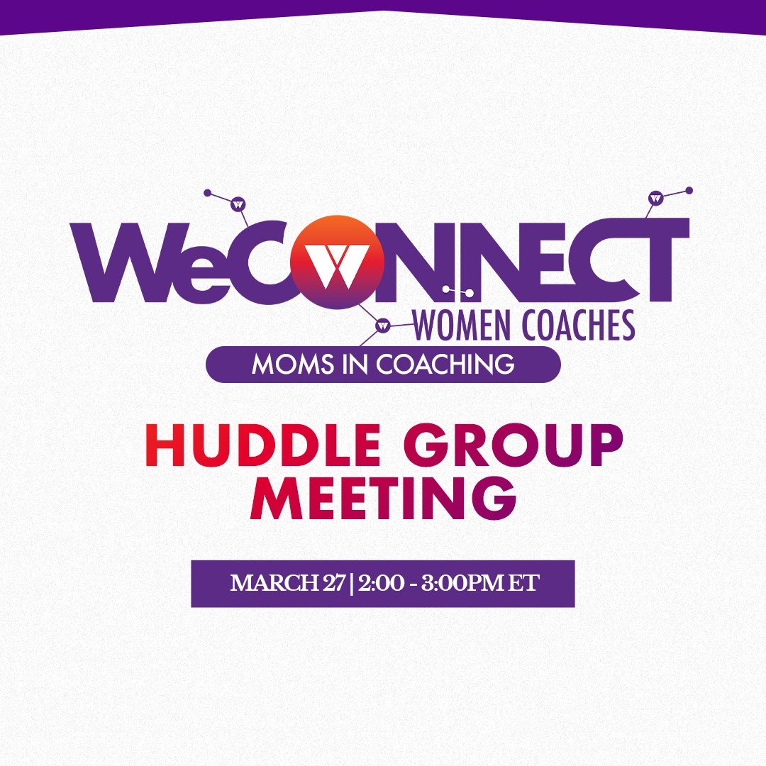 WeCONNECT Moms In Coaching Huddle Group TOMORROW 🚨 📅 March 27 ⏰ 2:00PM ET 🔗 Emailed to all registrants #WeTEACH