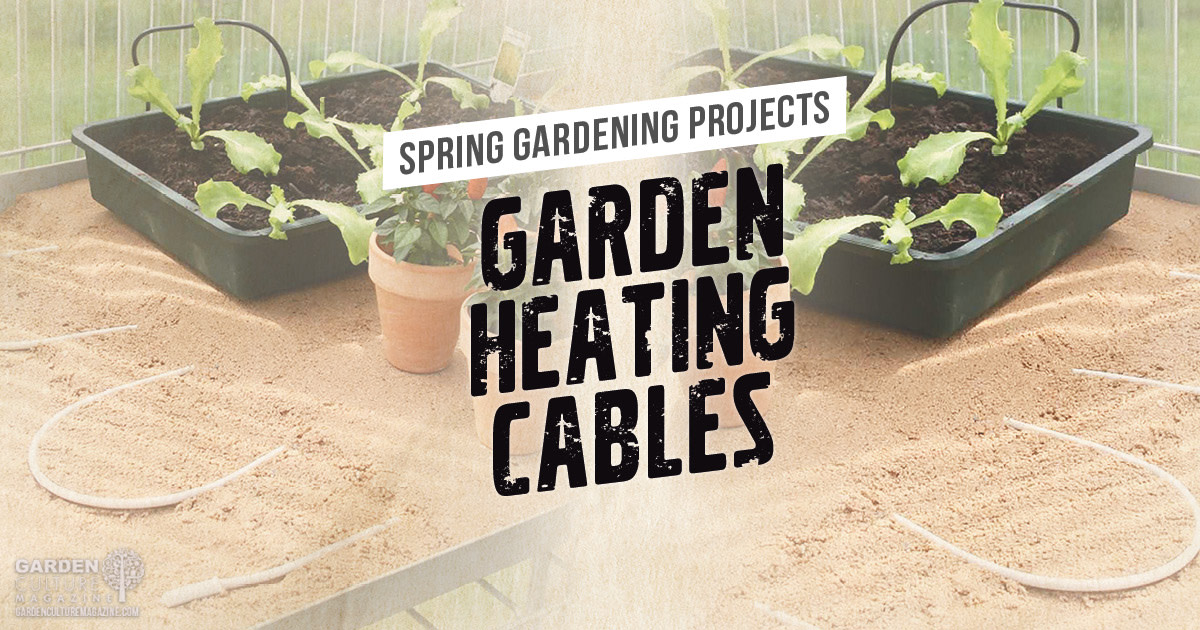 ...a wire mesh overtop the cables to protect them from garden shovels and spades.
We've found that these babies will work even better if used with a hoop house, greenhouse, or cold frame. (3/3)
#gardenculturemagazine #gardenproject #gardeningideas #gardenprep #gardentips