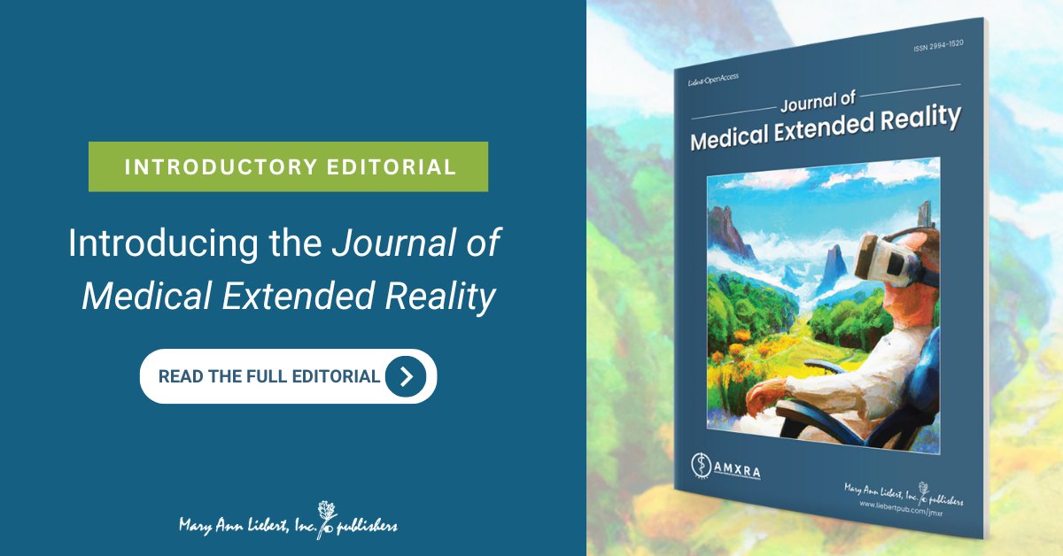 Written by Editor-in-Chief @BrennanSpiegel and @theAMXRA President @markzhangdo this editorial introduces you to the Journal of Medical Extended Reality and what we seek to achieve in the coming years. Read the full editorial here: ow.ly/LeBF50R2t6n