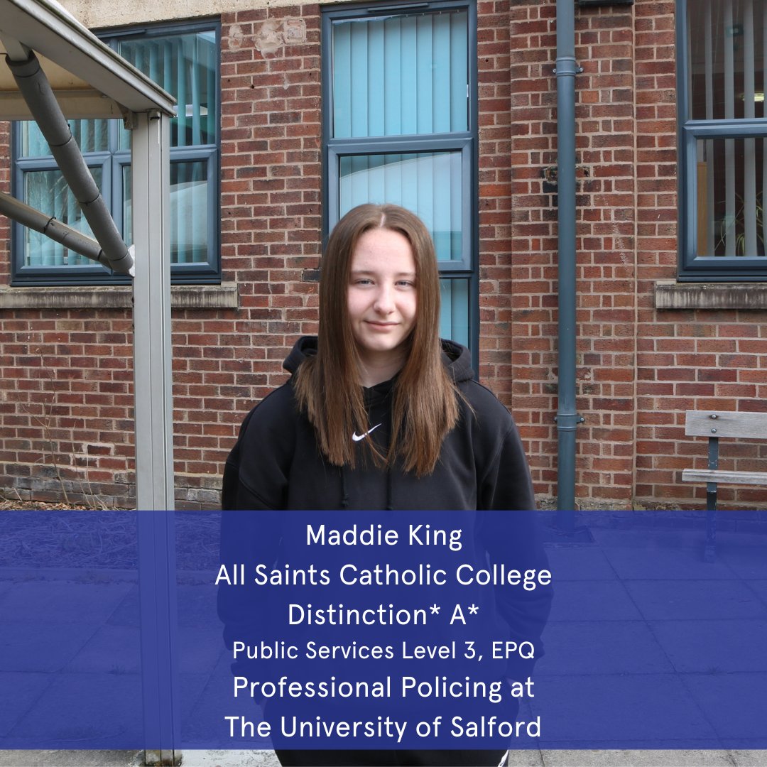 Maddie, from All Saints Catholic College, achieved Distinction* in Level 3 Public Services and A* in the EPQ and has now progressed on to study Professional Policing at The University of Salford 👏👮‍♀️