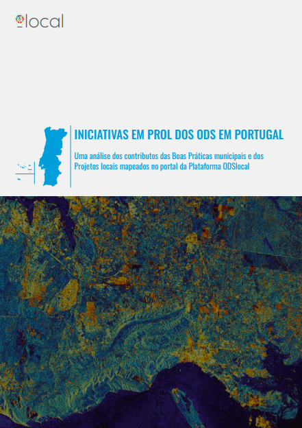 A Plataforma ODSlocal divulgou o relatório 'Iniciativas em prol dos ODS em Portugal', uma análise dos contributos das Boas Práticas municipais e dos Projetos locais mapeados no respetivo portal.  odslocal.pt
