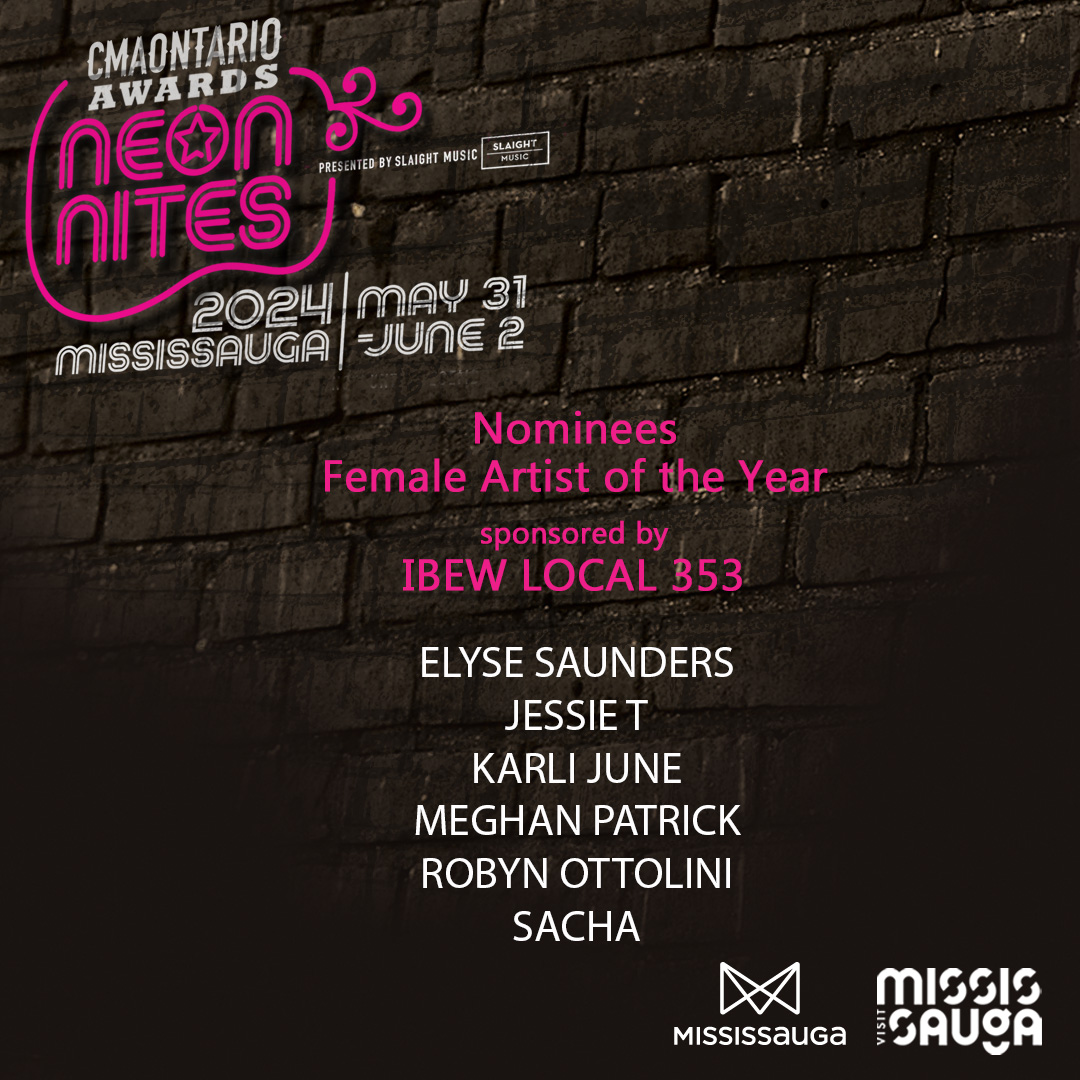 The #CMAOntario Awards ✨FEMALE ARTIST OF THE YEAR sponsored by @LOCAL353 ✨ nominees: @Elyse_Saunders, Famous @jessiet_music, Just A Number @karlijunemusic, Feels Like Home @MegPatrickMusic, The Greatest Show on Dirt @RobynOttolini, Match to My Memory @sachaofficial_, Confident