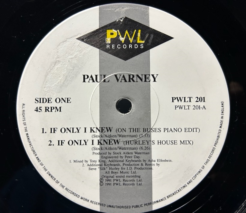 #NowPlaying If Only I Knew (Hurley's House Mix) / Paul Varney Produce: Mike Stock, Matt Aitken, Pete Waterman Additional Produce, Remix: Steve 'Silk' Hurley @mikestockmusic @MIKE_STOCK_HQ @PeteWatermanOBE @SAW_MUSIC @PWLHitFactory Released:1991 #PWL youtu.be/uPWQQpAQ9iI?si…