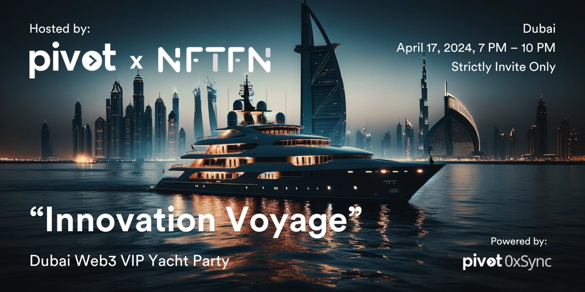 ✨Welcome aboard the 'Innovation Voyage'✨ 🎉 Its party time in Dubai hosted by @nftfnofficial & @pivotweb3 in the true #web3 style - awesome food, great music & dance & network with the who's who of the Web3 world! Join us in an exclusive invite-only party on April 17, 2024.…