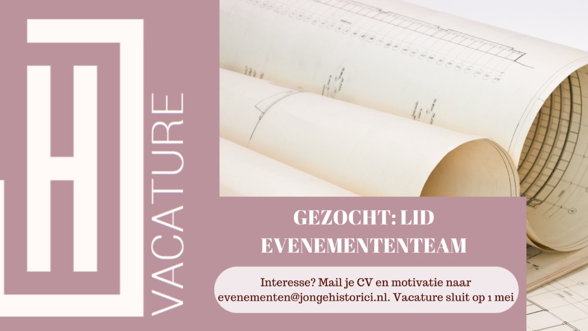 Vacature / JH Zoekt enthousiaste mensen voor in hun evenemententeam!  

Lijkt het je leuk om samen met andere vrijwilligers evenementen neer te zetten? Kom dan in het Evenemententeam van Jonge Historici.

Alle info vind je hier: jhsg.nl/vacature-evene…