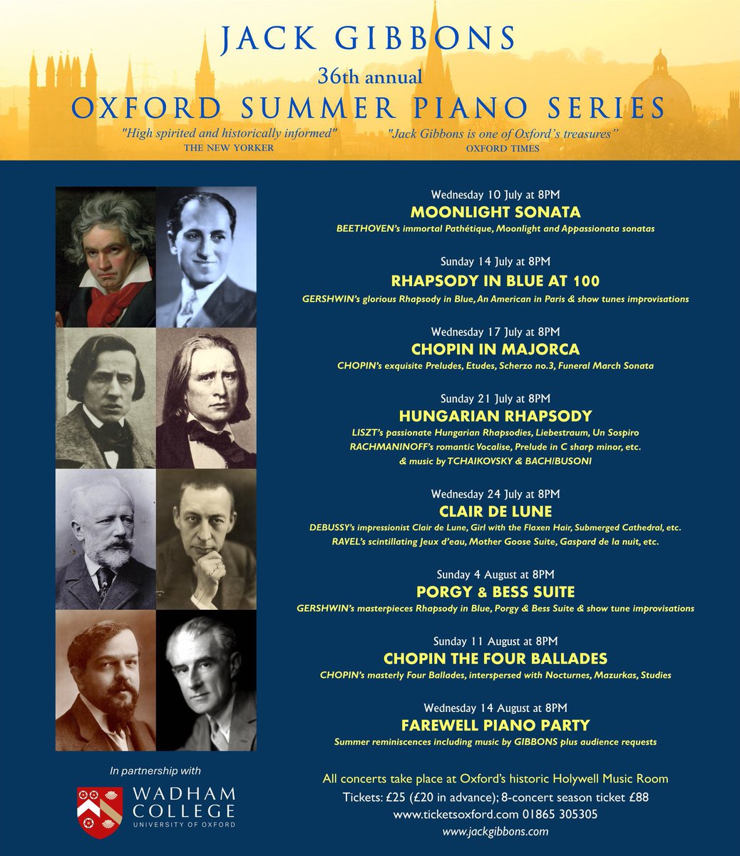 JackGibbons's tweet photo. Coming soon to an 18th century concert hall near you (if you live near Oxford): my 36th Oxford Summer Piano Series (founded 1988) runs from 10 July to 14 August (THREE American composers feature: myself, Gershwin &amp; Rachmaninoff 😏). Here’s a video preview
https://t.co/RIDtRUEtl8 https://t.co/WpxFLF42oI
