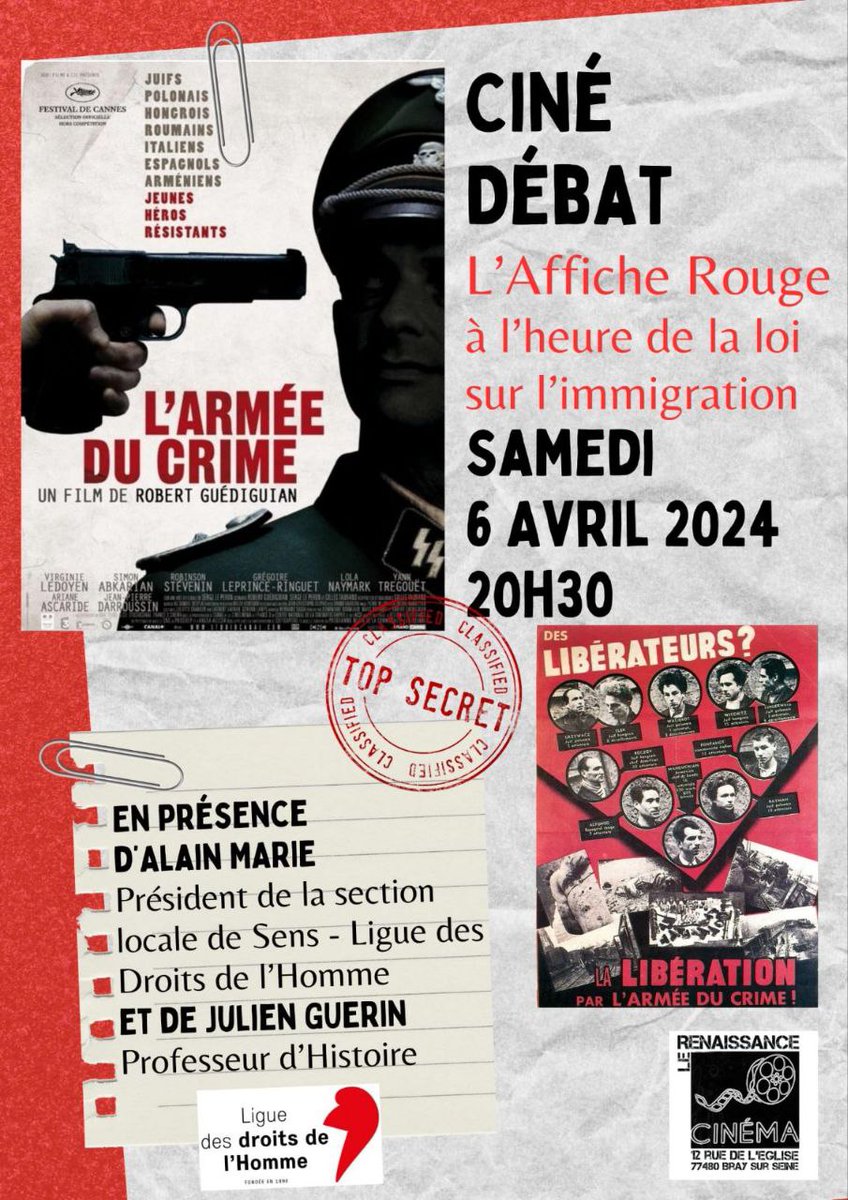 BitterBenjamin1's tweet photo. #Ciné #Débat autour du film de Robert Guédigian, L'Armée du Crime, samedi 6 avril au Cinéma Le Renaissance à #BraysurSeine
L'#Afficherouge à l'heure de la loi sur l'immigration.
Venez nombreux.
#LFI77 https://t.co/HHfNKVo6h9
