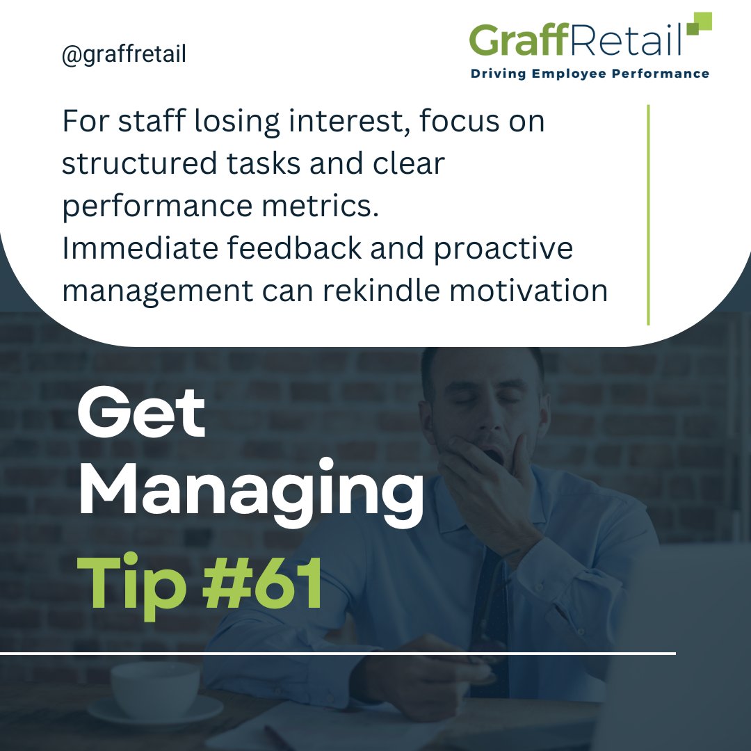 graffretail's tweet image. Reignite Passion with Purpose. 🔥 Structure, clarity, and timely feedback light the way back to motivation and engagement. 

#RetailTraining #TipOfTheDay #GetManaging #FindYourSpark #LeadershipInspiration