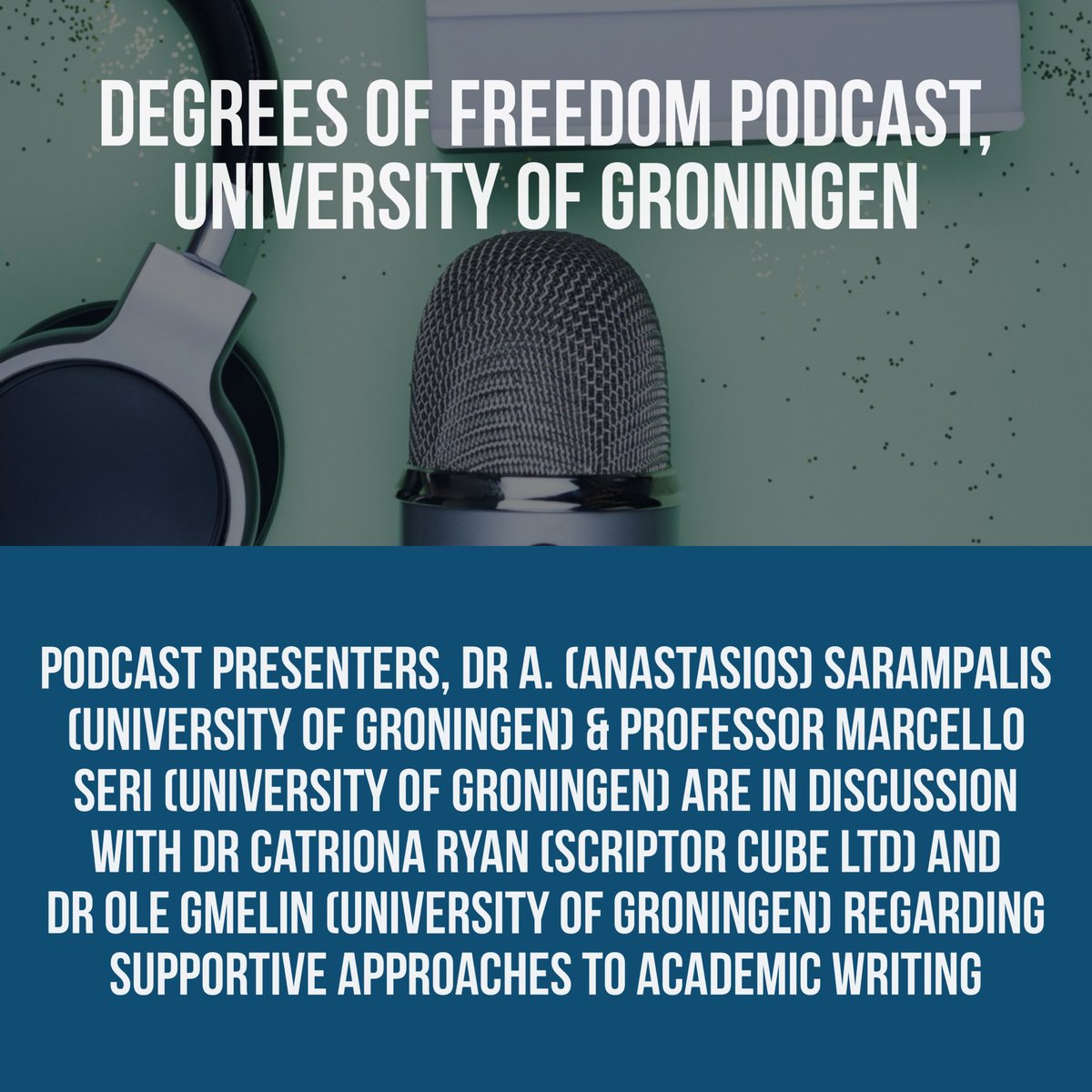 Scriptorcube's tweet image. Really enjoyed talking about academic writing today with Dutch academics on the @univgroningen ‘Degrees of Freedom’ podcast! The recording will be released in about two months. #academicwriting @marcelloseri