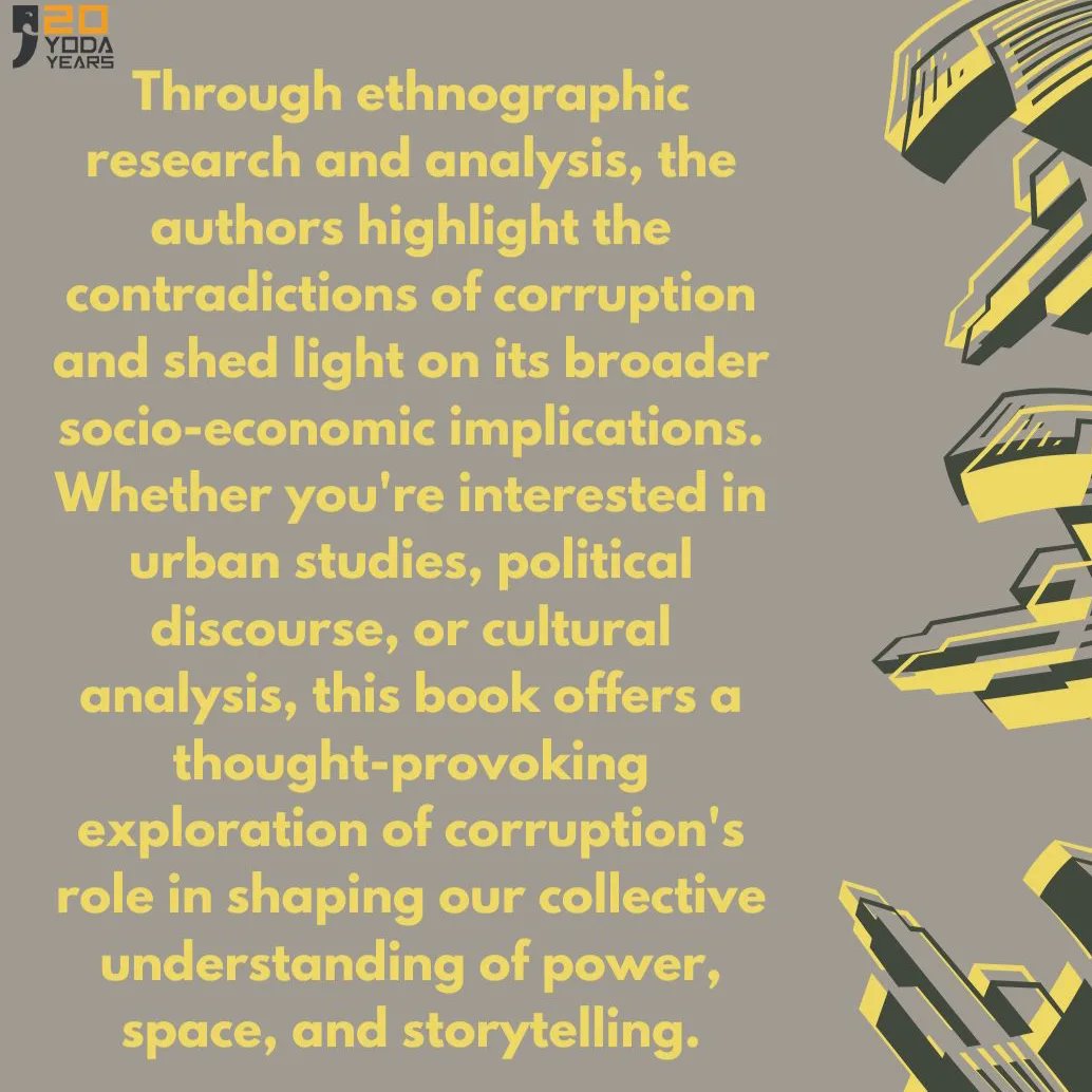 #YodaPress's latest title, Corruption Plots, by @maliniranga, @SapanaDoshi1 and #DavidLPike is out now! 

@arpitayodapress @readingisha (1/2) 

#corruptionplots #southasia #urbanstudies #anthropology #YodaPressat20 #indiepublishing