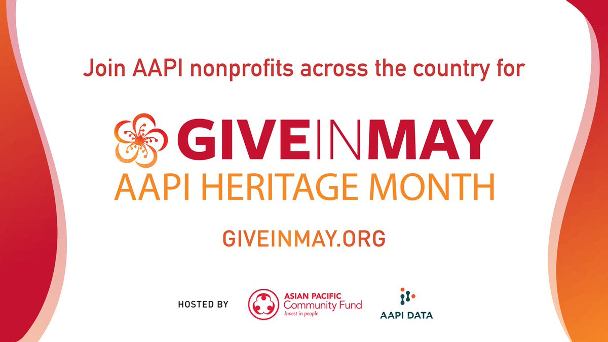 aapip's tweet photo. @APCF and @AAPIData's Give In May campaign is back and registration is now open! Throughout May, the campaign will bring awareness to the needs of the AAPI community while raising funds for organizations like yours. Register today at https://t.co/5VwotOvfXE! https://t.co/6aLo8OTodA