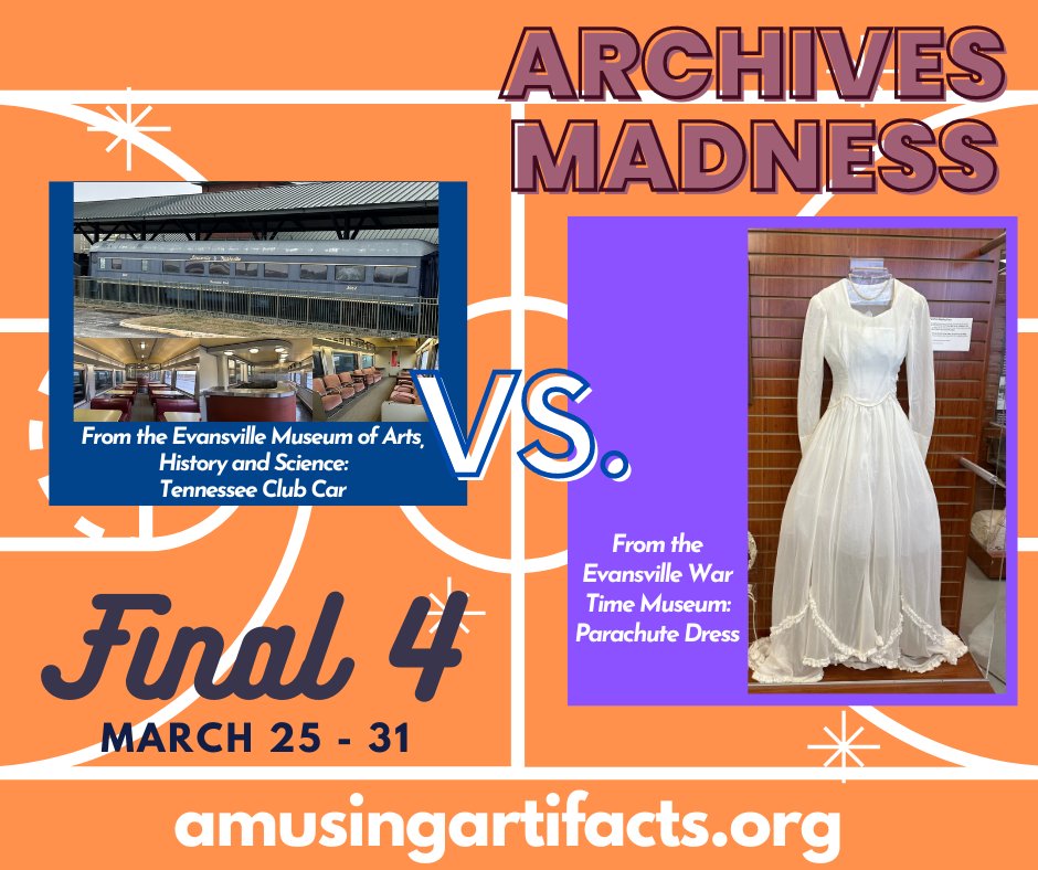 RiceLib's tweet photo. Archives Madness is down to the Final 4! 🏀🔥

The next two contestants are the Tennessee Club Car from the @evvmuseum and the Parachute Dress from the Evansville Wartime Museum!

VOTE &amp; LEARN about your favorite at https://t.co/3emDJrUOG2!
#usi #ricelibrary #archivesmadness2024 https://t.co/HLLx7YIrsb