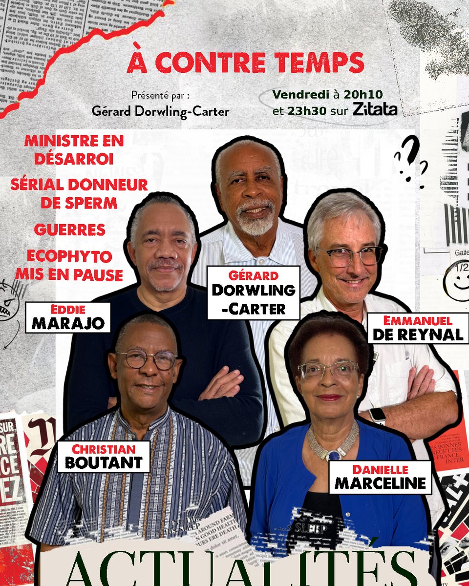 ZitataTv's tweet photo. #ACT | Avec Gérard Dorwling Carter, Eddie Marajo, Emmanuel de Reynal, Christian Boutant et Danielle Marceline.

📅 Vendredi 29 mars, dans l’émission À Contre Temps à 20h10. https://t.co/dwTMaTkp7X