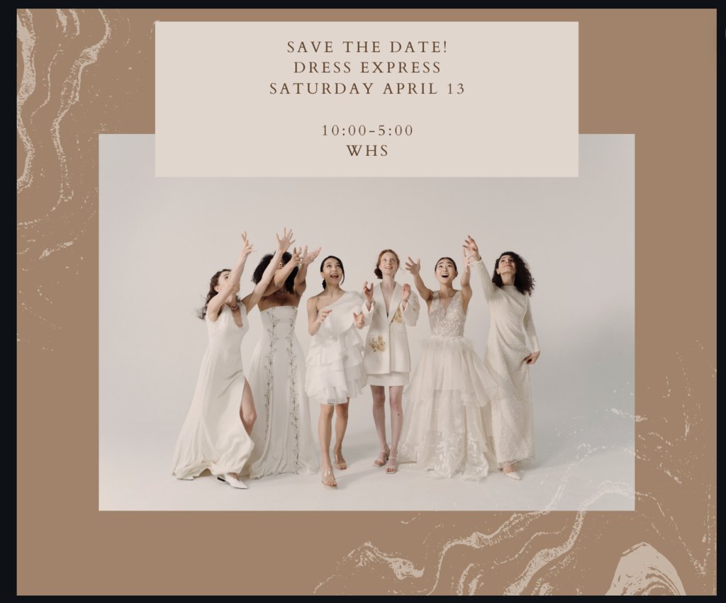 Dress Express is Saturday, April 13  10:00 am- 5:00 pm. There will be dresses, shoes, jewelry, and accessories for available for students for Prom. Prom tickets will also be available at the event with a $5 discount for anyone that get their dress at the event.