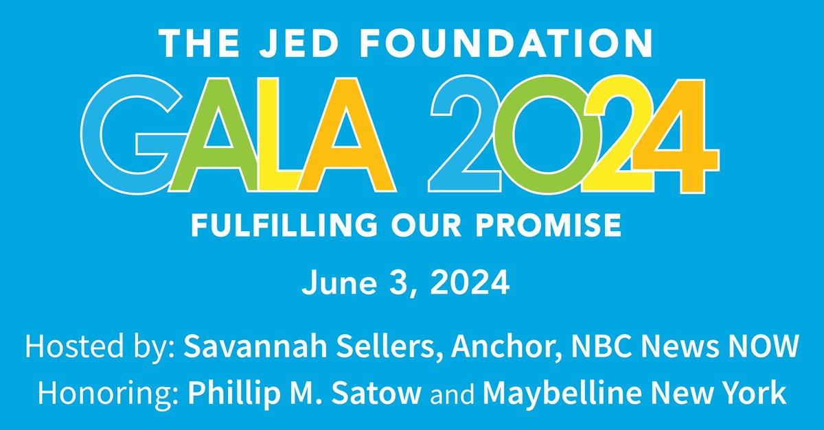 #SaveTheDate 6/3 at Cipriani Wall Street for @jedfoundation’s Annual Gala as we honor our co-founder Phillip Satow, @Maybelline, 2 exceptional students making positive change in their communities, & others. Get tickets or donate bit.ly/3TvLX7j