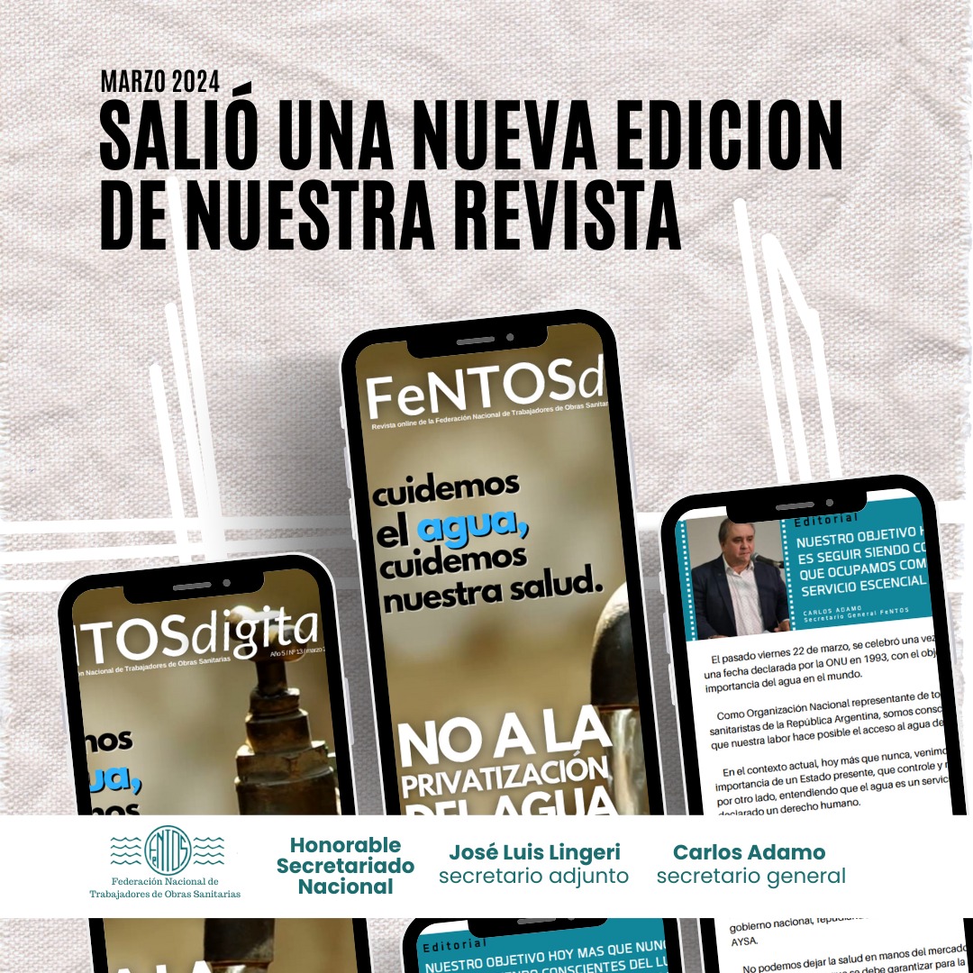 FentosOk's tweet photo. Salió una nueva edición de nuestra revista. ¡Marzo de 2024!
Haz clic en el enlace en enlace:
https://t.co/sTJuBlIvwl
Fraternalmente,
- Carlos Adamo
Sec. Gral.
- José Luis Lingeri
Secretario Adjunto
- Secretariado Nacional
#fentos #obrassanitarias #sanitaristas https://t.co/xRSVFwmEJm
