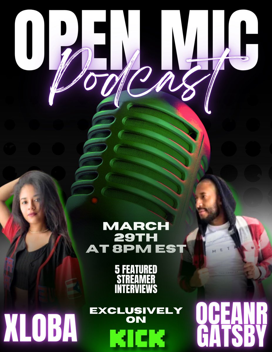 oceanrgatsby's tweet photo. Its almost that time! We are back! Open Mic Kick Showcase Podcast Hosted by @XLoba9 & CoHosted by some guy named @oceanrgatsby this Friday, March 29th at 8pm est. on Kick! Can wait to hear about the creators & their brand! Are you guys ready! Please note, we are going to do this “Monthly”. So there will be a chance for many! Cant wait to meet and hear all about these creators: @OneDeltaStreet 
@CountryGuyUSA
@easymAc10azr
@Hazelgirl06
@ChavezFlexingtn