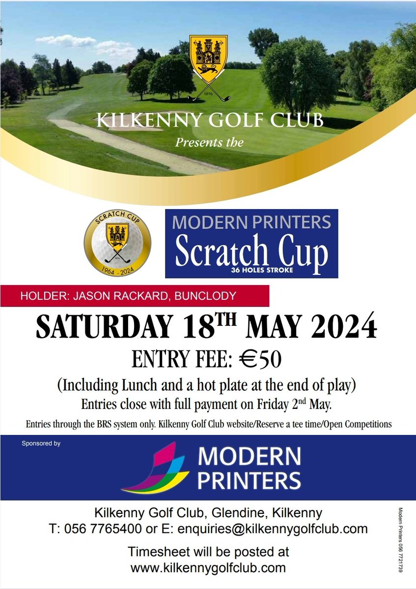 The 60th Senior Scratch Cup sponsored by Modern Printers will take place on May 18th, 2024. Entries will go live online this Friday at 6pm via the following link - visitors.brsgolf.com/kilkenny#/open… @amateur_info @IrishGolfDesk @LoveKilkenny @ScratchCups