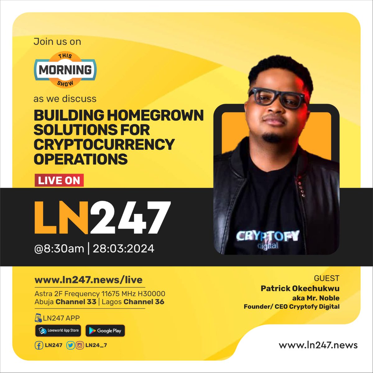 Mrnobleofficial's tweet photo. Join me tomorrow 28th of March 8:30am UTC +1 on @ln24_7  as discuss the way forward for homegrown cryptocurrency operations globally. See flier for more details.
#Crypto #cryptofy #crypyofycoin #CFYC $CFYC https://t.co/X21PGftPQb