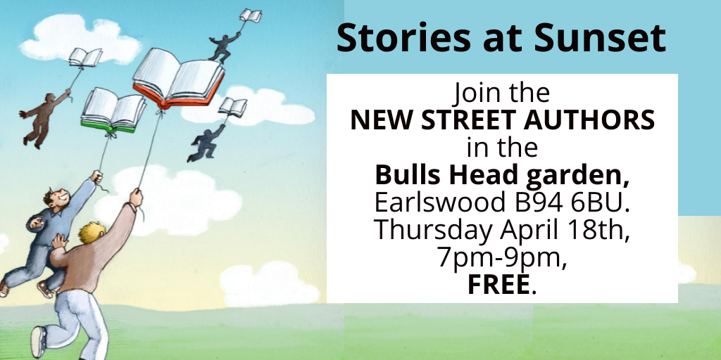 Stories at Sunset! Meet the @NewStAuthors at the Bull's Head, Earlswood, on Thursday 18 April at 7pm. Expect #shortstories, #poetry & lots of laughs. #FREE. #BullsHead #Earlswood #readers #readerscommunity #theculturehour #Birmingham #book #books #blogger #readers #Brum