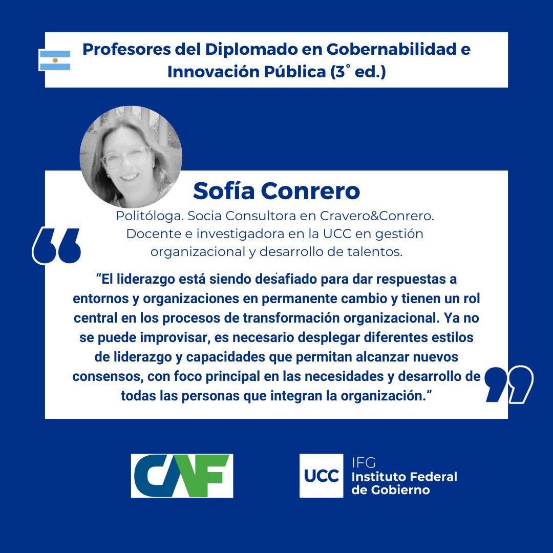 Te presentamos al cuerpo docente que estará acompañando las clases del Diplomado en Gobernabilidad e Innovación Pública que dictamos junto a <a href="/AgendaCAF/">CAF</a> 

👩‍🏫 Hoy: <a href="/soficonrero/">Sofía Conrero</a>, profesora de “Transformación organizacional y liderazgo”.

📝Pre-inscripciones: caf.com/es/actualidad/…