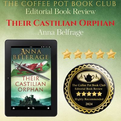 Some #reviews blow you away. Like this one by @maryanneyarde of Their Castilian Orphan myBook.to/TCO thecoffeepotbookclub.blogspot.com/2024/03/editor… #medieval #historicalfiction #CoffeePotBookClub @cathiedunn