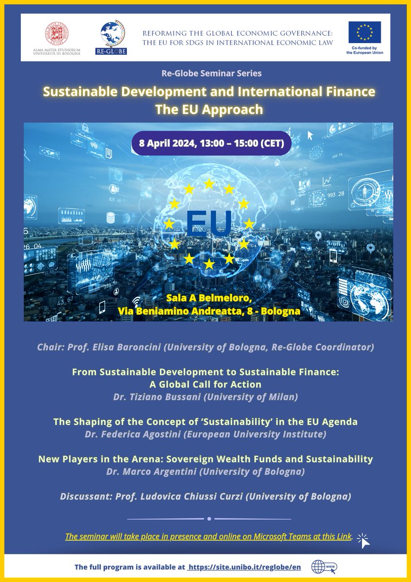 Reglobe_Unibo's tweet photo. On 8 April we have a very special Re-Globe Seminar on the EU Approach on Sustainable Development and International Finance. The event will take place in presence and online. You can find the full programme and the link to join the event on Teams at https://t.co/AxoFRUBN13 https://t.co/TNetDobKU0