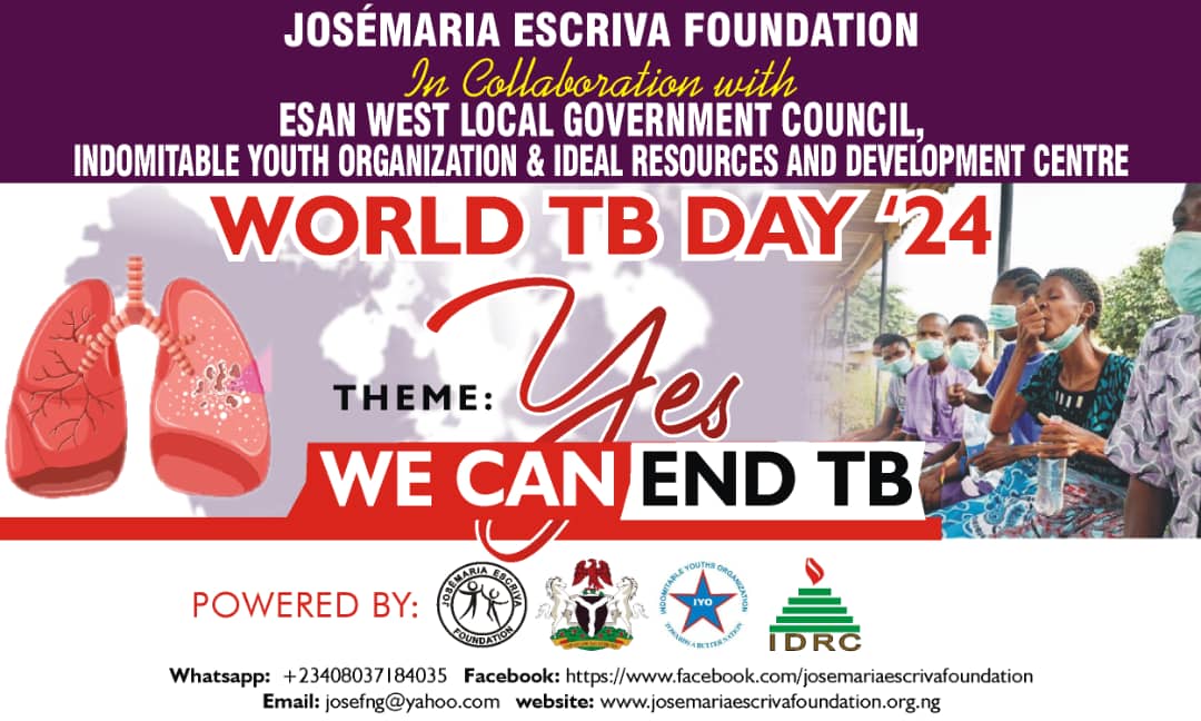 Join us <a href="/josefng2013/">Josémaría Escrivá Foundation</a> <a href="/iyoedoNGO/">Indomitable Youths Organization</a> and other relevant stakeholders as we commemorate the world TB day '24,tomorrow the 28th day of March,2024.A sensitization activity would be carried out around market areas to tell people about the symptoms and treatment for TB. #MakingADifference