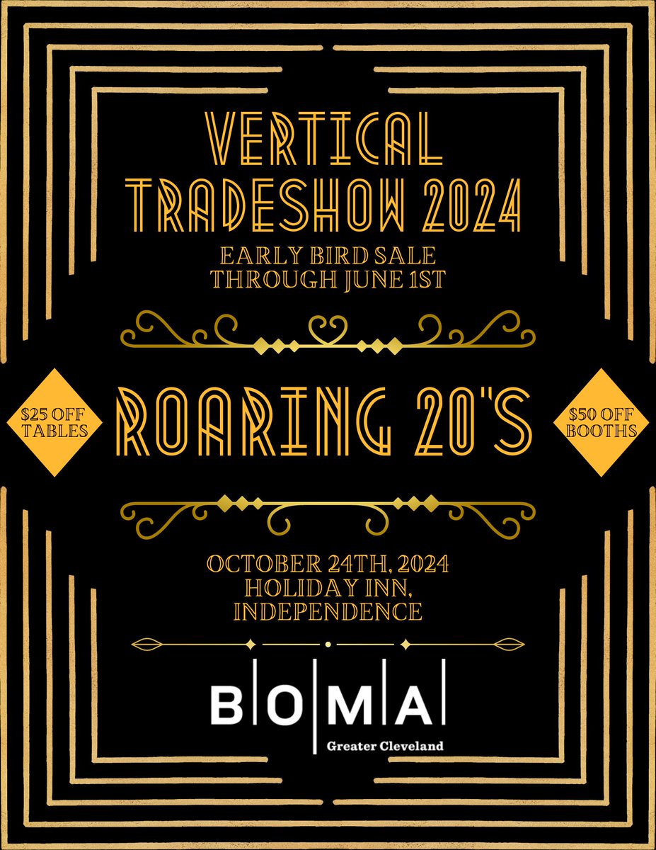 BOMA's Vertical Trade Show Early Bird tickets are on sale now through June 1st! 

Visit our website to get your tickets today: bomacleveland.org/events/vertica…

#bomagreatercleveland #cleveland #tradeshow #boma #commercialrealestate