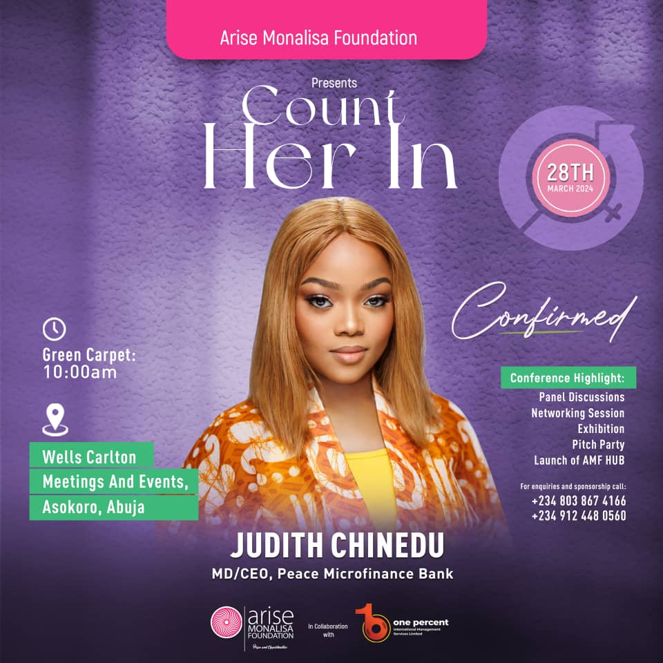 PeaceMFB's tweet photo. Join our MD Chinedu Judith Onyishi  @JudithJayD at #countherin to accelerate progress of our women and girls especially in rural areas.

On Thursday March 28th at Wells Carlton, Abuja Simply because every woman deserves a chance to thrive  

Cc @AriseMonalisa @Monalisacode https://t.co/NQhyg8XCSY