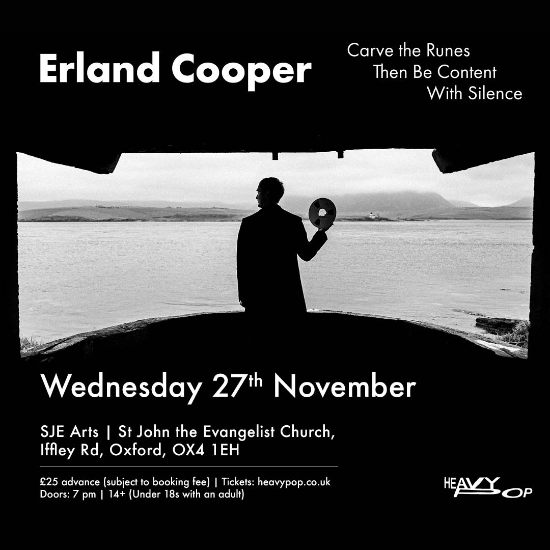 🎟️ Tickets on-sale now! @ErlandCooper @SJE_Arts Wed 27th Nov (seated) Come and witness something special.