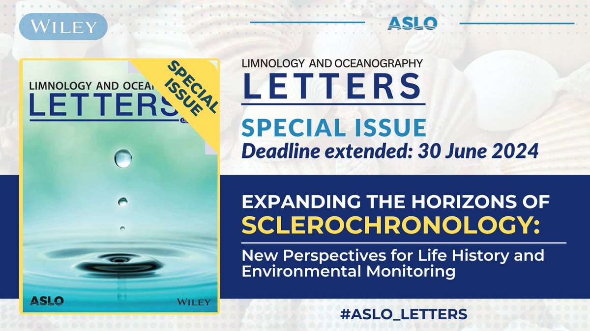 The deadline to submit manuscripts for the #ASLO_Letters special issue on aquatic #sclerochronology has been extended to 30 June 2024. Don't miss this opportunity to be part of a special issue in ASLO's #openaccess journal. @DrCloern 

Learn more: aslo.org/cfp-expanding-…