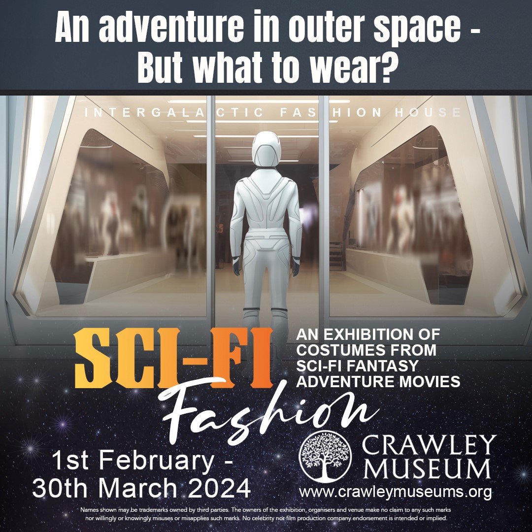 It's your last week to catch our Sci-Fi Fashion exhibition before it flies off back to the mother ship! Opening times Thursday 28th March 10:30-4. Good Friday 29th March CLOSED Saturday 30th March 10:30-4. Free, donations welcomed. Suitable for all ages, family trail included.