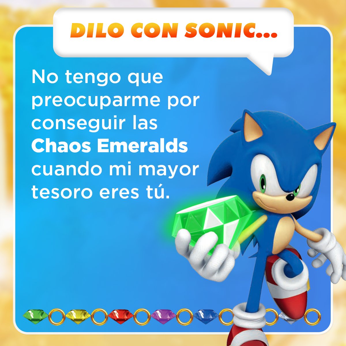 Su apoyo me hace sentir más súper que cualquier Chaos Emerald 💎