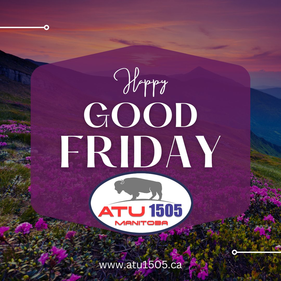 ATU Local 1505 wishes everyone a peaceful Good Friday. #Winnipeg #brandonmb #manitoba #goodfriday #Transit #mbpoli