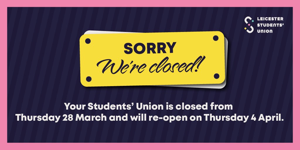 The SU Office is now CLOSED until Thursday 4th April. For out-of-hours support, head to: leicesterunion.com/support/outofh…