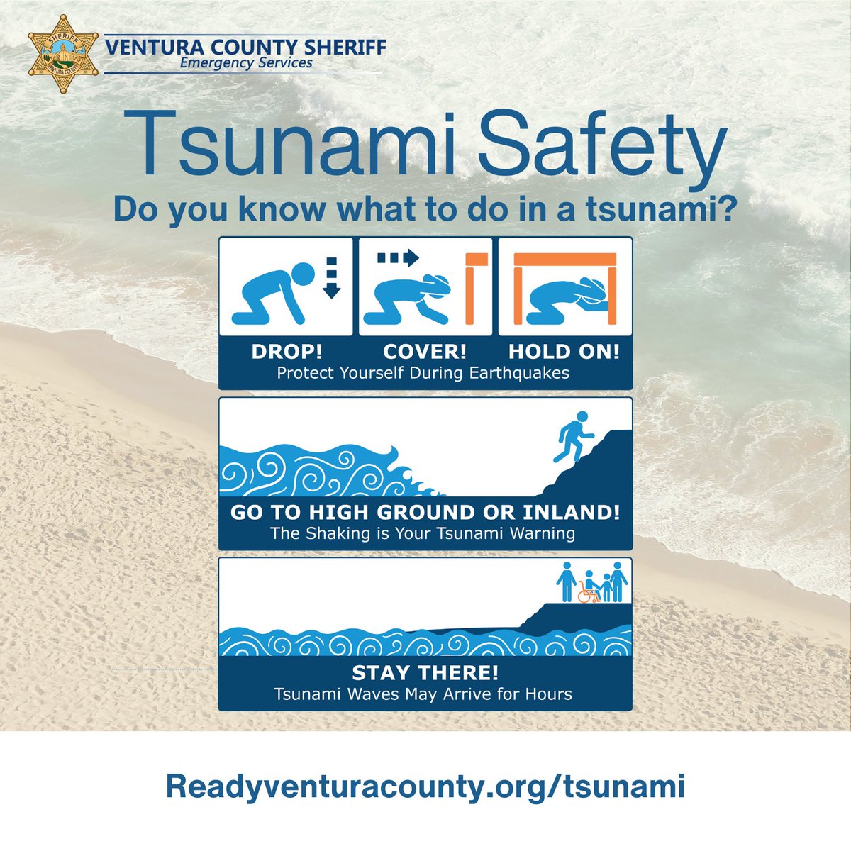 VENTURASHERIFF's tweet image. Tsunamis are caused by undersea earthquakes. If you are near the coast and feel shaking, get to higher ground immediately! Find out if you are in the Zone at bit.ly/3vteUro. 
#VCSheriff #VCOES #tsunami
@CountyVentura @cityofventura @CityofOxnard @porthuenmeca