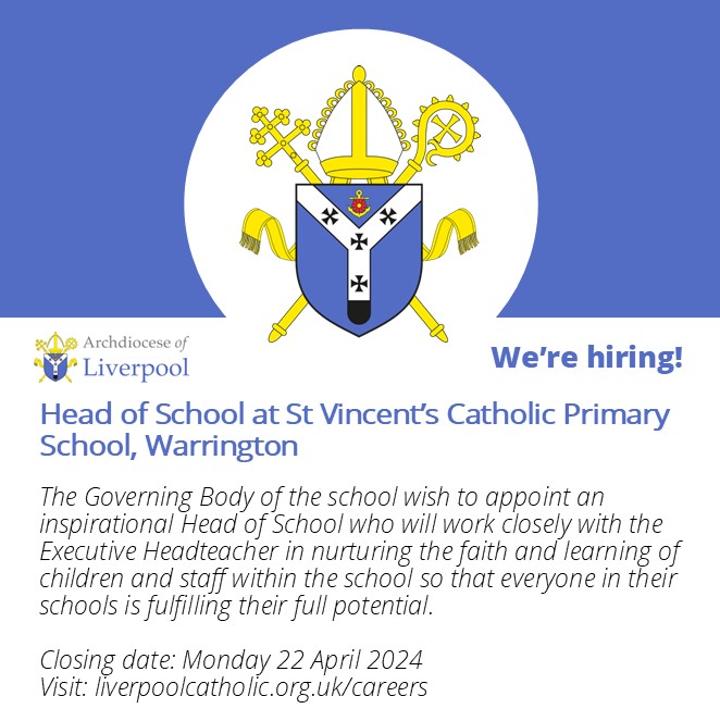 St Vincent's Catholic Primary School, Warrington are looking for a Head of School to join them. For more information, head to our Careers page. liverpoolcatholic.org.uk/careers